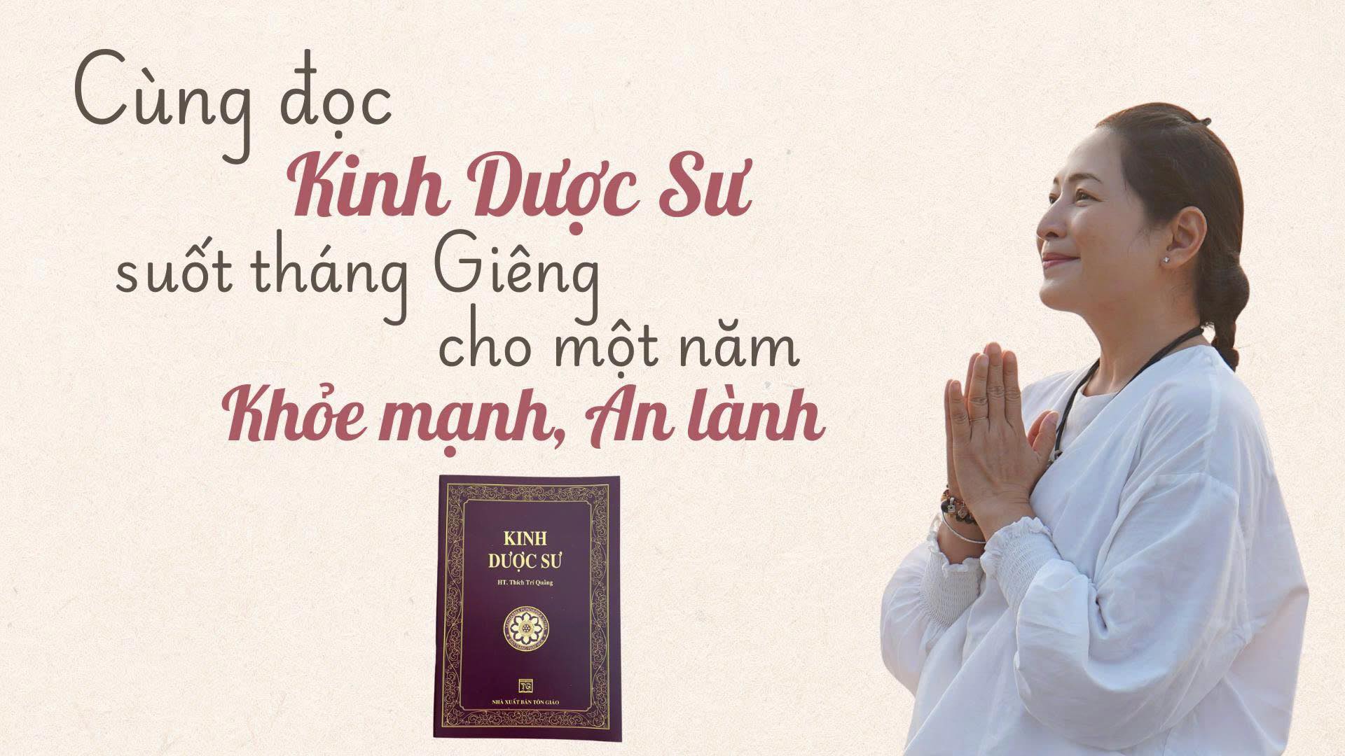 CÙNG ĐỌC ‘KINH DƯỢC SƯ’ SUỐT THÁNG GIÊNG CHO MỘT NĂM KHOẺ MẠNH, AN LÀNH 