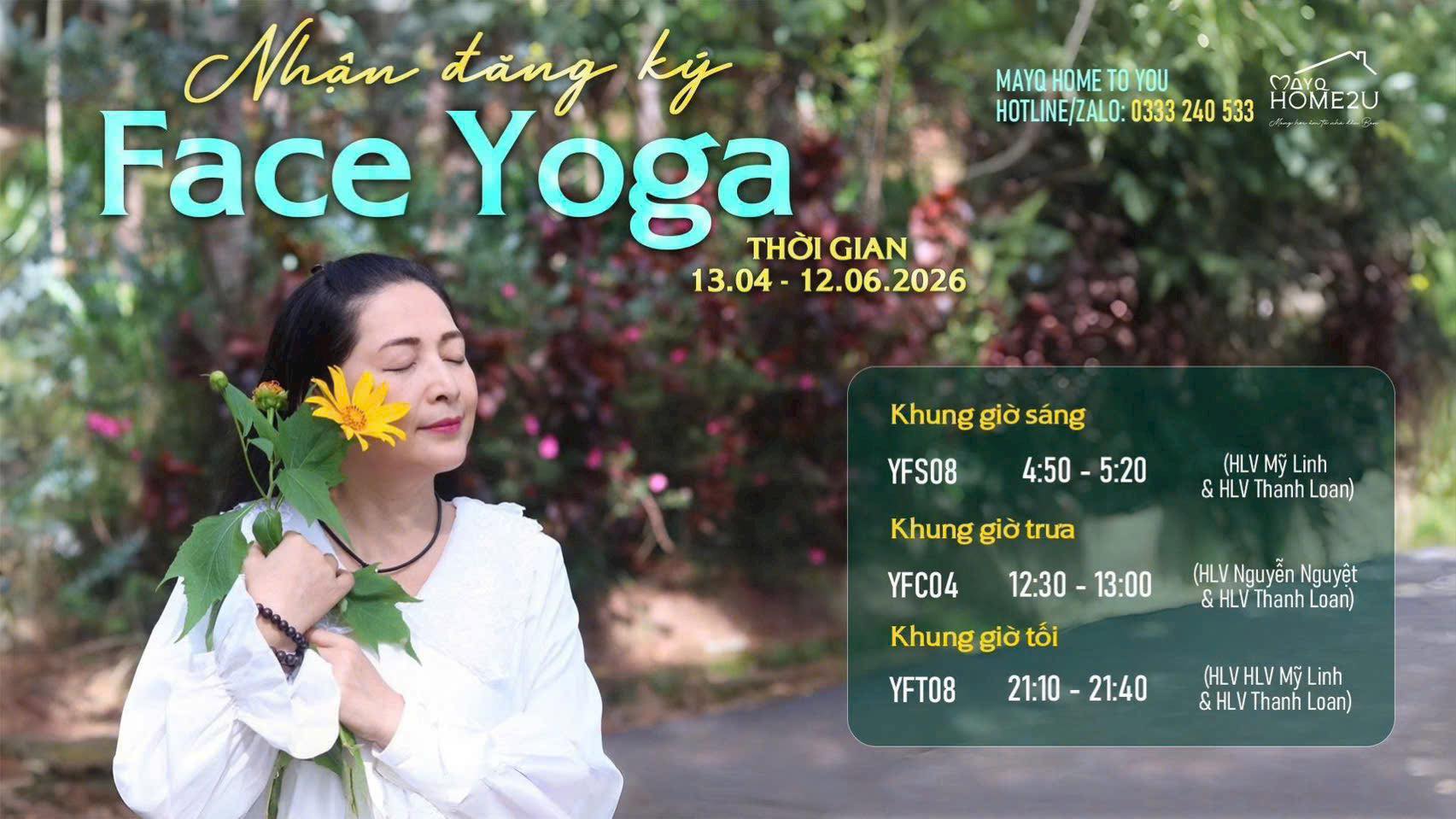 NHẬN ĐĂNG KÝ YOGA FACE (13.04-12.06.2026)