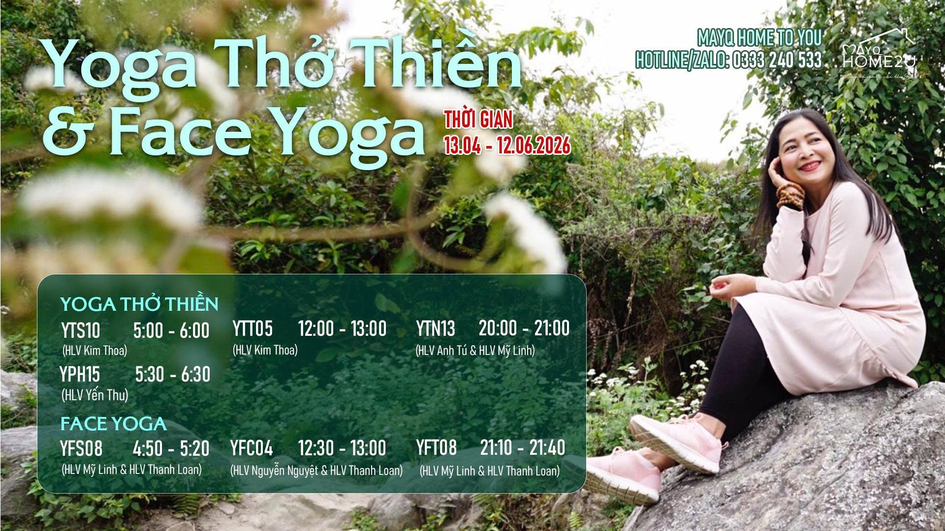 [MỞ ĐĂNG KÝ KHOÁ MỚI] Các khoá YOGA THỞ THIỀN MANTRA & YOGA FACE (13/04/2026 – 12/6/2026)