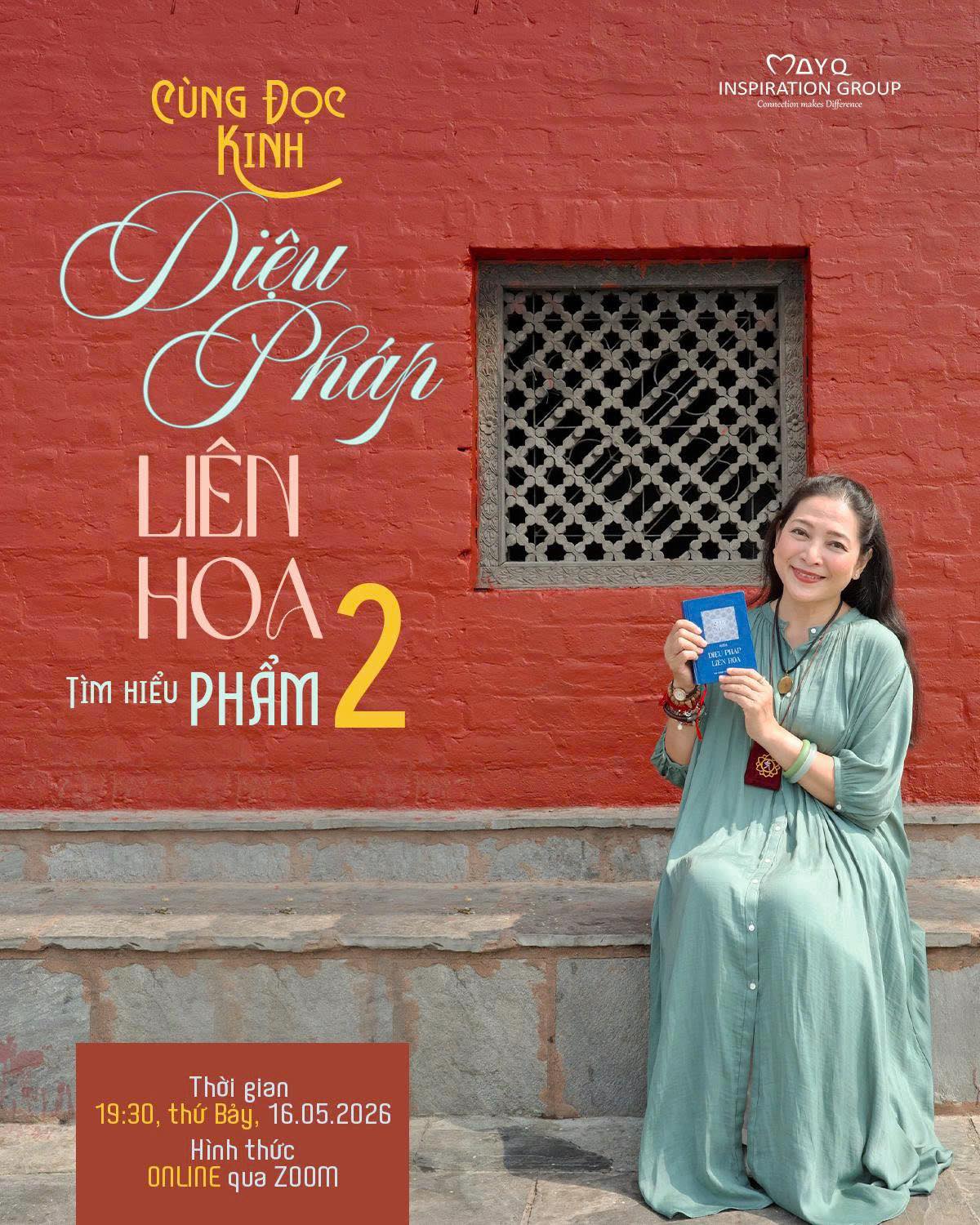 ĐẠI CỘNG HƯỞNG ONLINE (MIỄN PHÍ) THÁNG 5/2026: CÙNG ĐỌC KINH DIỆU PHÁP LIÊN HOA – TÌM HIỂU PHẨM 2: PHẨM PHƯƠNG TIỆN