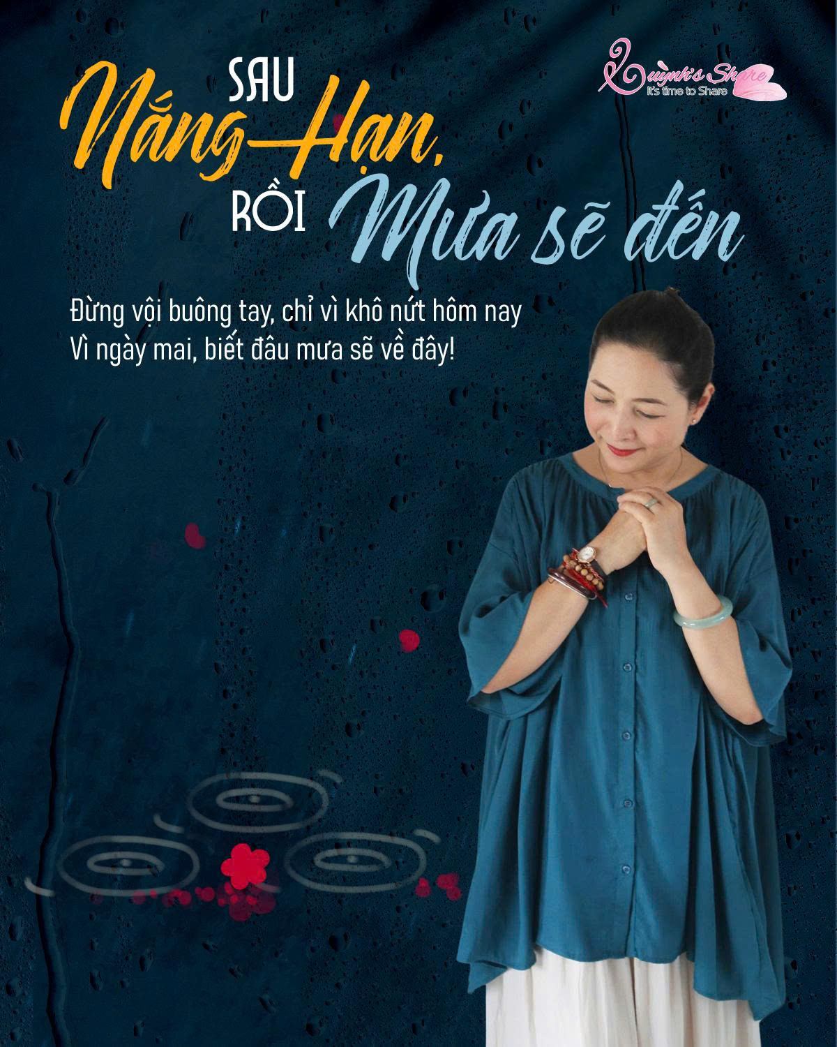 #Sống SAU NẮNG HẠN, RỒI MƯA SẼ ĐẾN… 