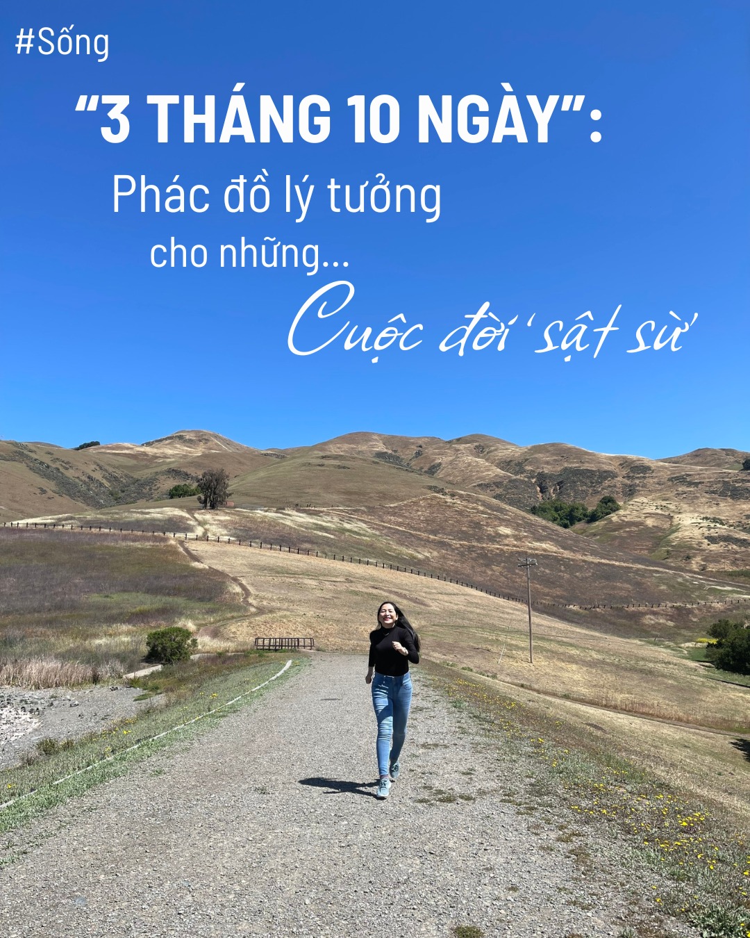 “3 THÁNG 10 NGÀY”: PHÁC ĐỒ LÝ TƯỞNG CHO NHỮNG… CUỘC ĐỜI ‘SẬT SỪ’ 